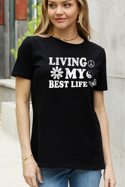 Simply Love Full Size LIVING MY BEST LIFE Graphic Cotton Tee